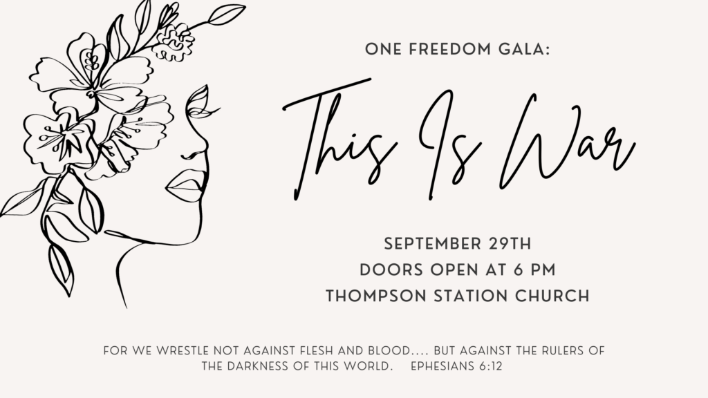 2022 One Freedom Gala:  This is War Invitation