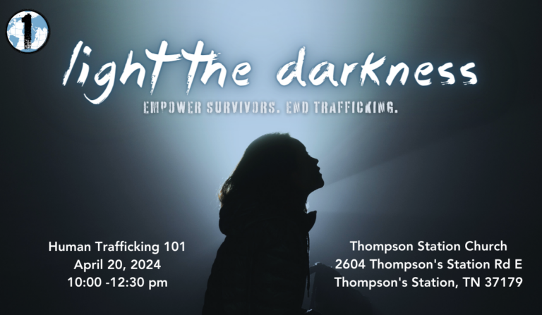 Light the Darkness: Human Trafficking 101
