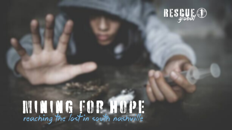 Mining for Hope: Reaching the Lost in South Nashville